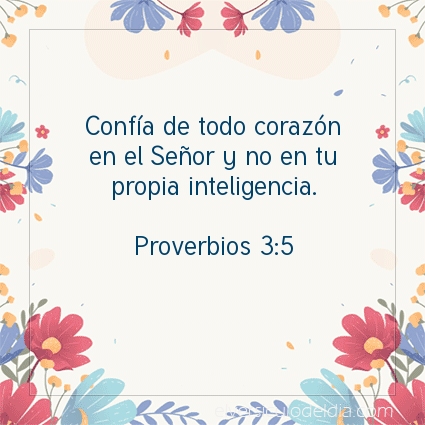 Imagen El versiculo del dia Proverbios 3:5