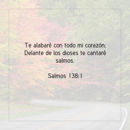 Imagen El versiculo del dia Salmos 138:1