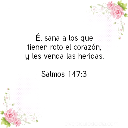 Imagen El versiculo del dia Salmos 147:3