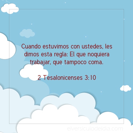 Imagen El versiculo del dia 2 Tesalonicenses 3:10