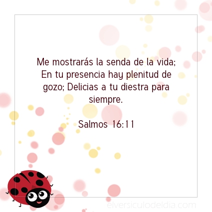 Imagen El versiculo del dia Salmos 16:11