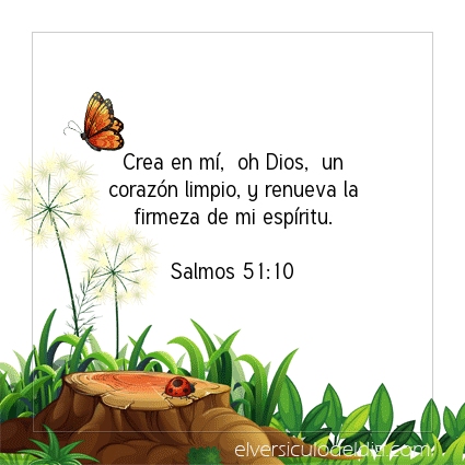 Imagen El versiculo del dia Salmos 51:10