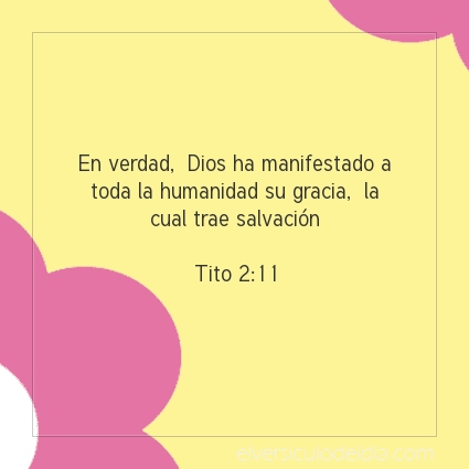 Imagen El versiculo del dia Tito 2:11