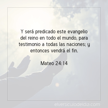 Imagen El versiculo del dia Mateo 24:14