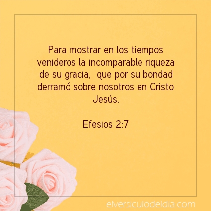 Imagen El versiculo del dia Efesios 2:7