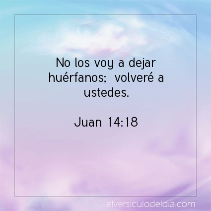 Imagen El versiculo del dia Juan 14:18
