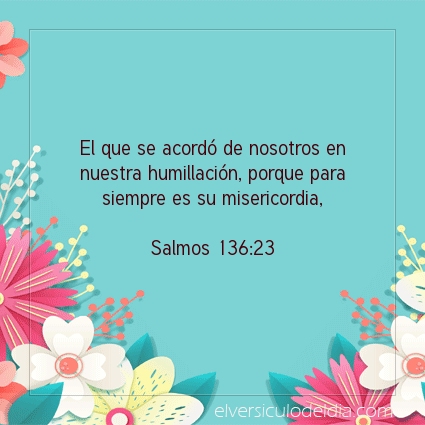 Imagen El versiculo del dia Salmos 136:23