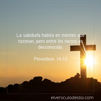 Imagen El versiculo del dia Proverbios 14:33