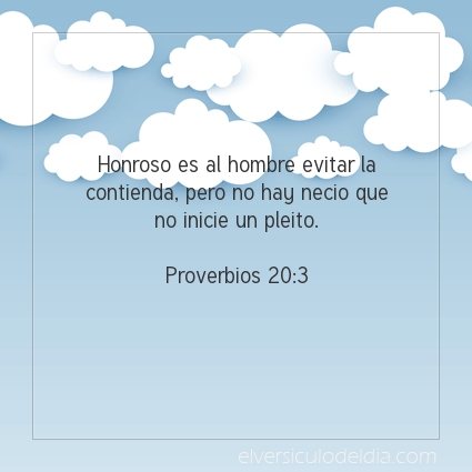 Imagen El versiculo del dia Proverbios 20:3
