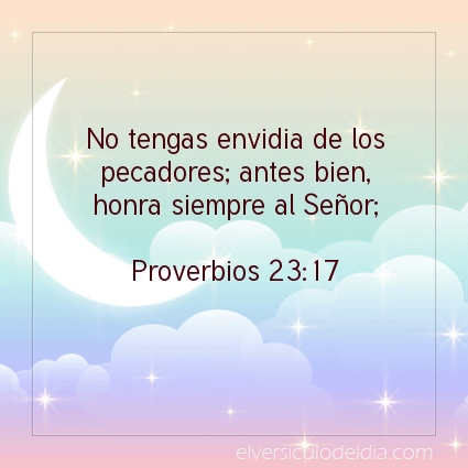 Imagen El versiculo del dia Proverbios 23:17