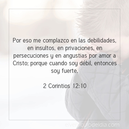 Imagen El versiculo del dia 2 Corintios 12:10