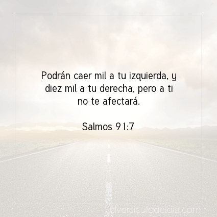 Imagen El versiculo del dia Salmos 91:7