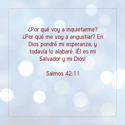 Imagen El versiculo del dia Salmos 42:11