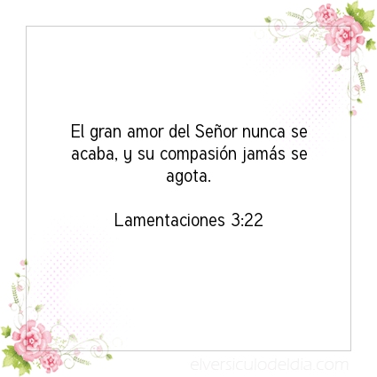 Imagen El versiculo del dia Lamentaciones 3:22