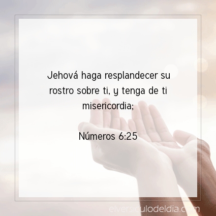 Imagen El versiculo del dia Números 6:25