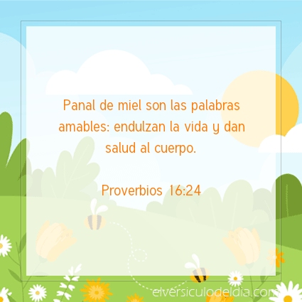 Imagen El versiculo del dia Proverbios 16:24
