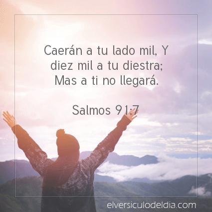 Imagen El versiculo del dia Salmos 91:7