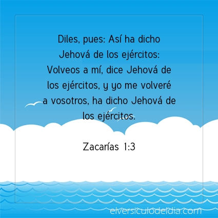 Imagen El versiculo del dia Zacarías 1:3