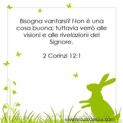 2 Corinzi 12:1 NR94 - Immagine Versetto del Giorno