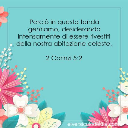 2 Corinzi 5:2 NR94 - Immagine Versetto del Giorno