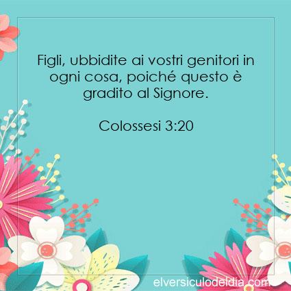 Colossesi-3-20-NR94-il-versetto-del-giorno - Immagine Versetto del Giorno