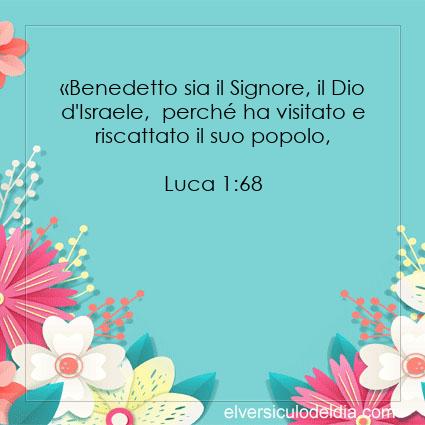 Luca 1:68 NR94 - Immagine Versetto del Giorno