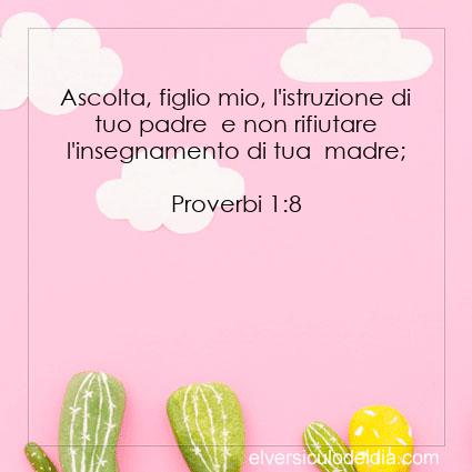 Proverbi-1-8-NR94-il-versetto-del-giorno - Immagine Versetto del Giorno