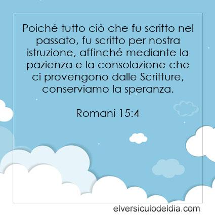 Romani 15:4 NR94 - Immagine Versetto del Giorno