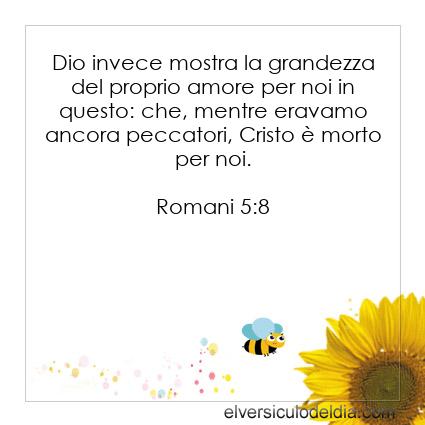Romani 5:8 NR94 - Immagine Versetto del Giorno