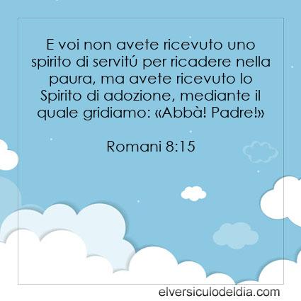 Romani 8:15 NR94 - Immagine Versetto del Giorno
