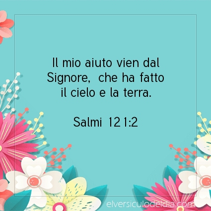 Immagine Versetto del Giorno Salmi 121:2
