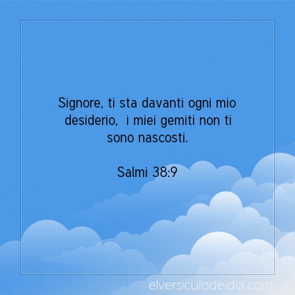 Immagine Versetto del Giorno Salmi 38:9