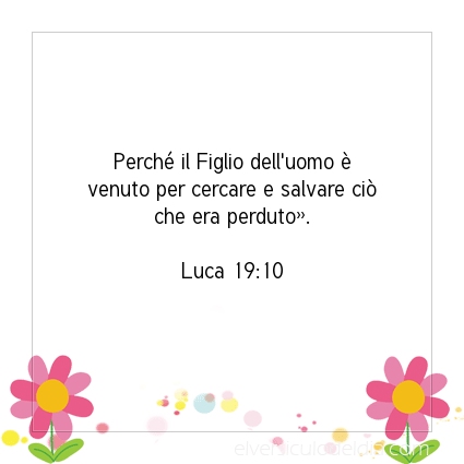 Immagine Versetto del Giorno Luca 19:10