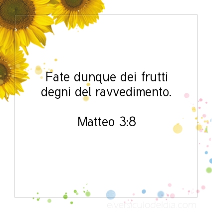 Immagine Versetto del Giorno Matteo 3:8