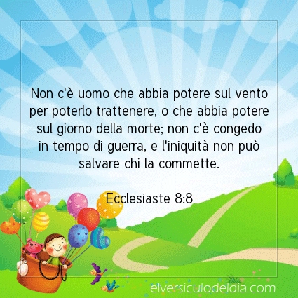 Immagine Versetto del Giorno Ecclesiaste 8:8