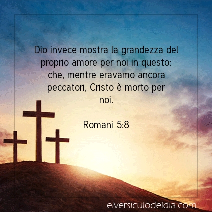 Immagine Versetto del Giorno Romani 5:8