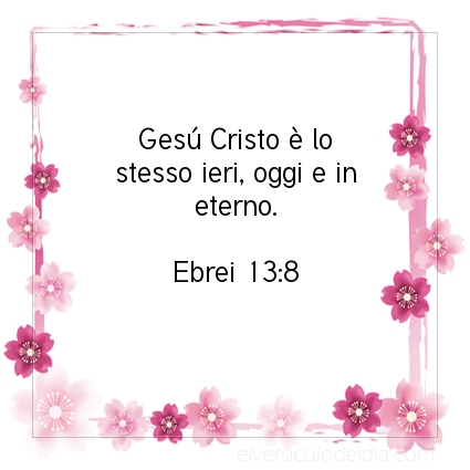 Immagine Versetto del Giorno Ebrei 13:8