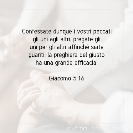 Immagine Versetto del Giorno Giacomo 5:16