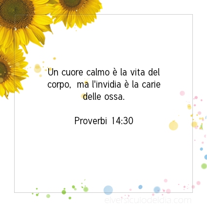 Immagine Versetto del Giorno Proverbi 14:30