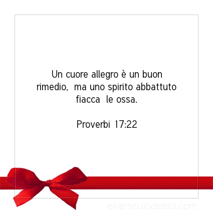 Immagine Versetto del Giorno Proverbi 17:22