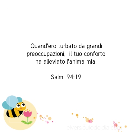 Immagine Versetto del Giorno Salmi 94:19