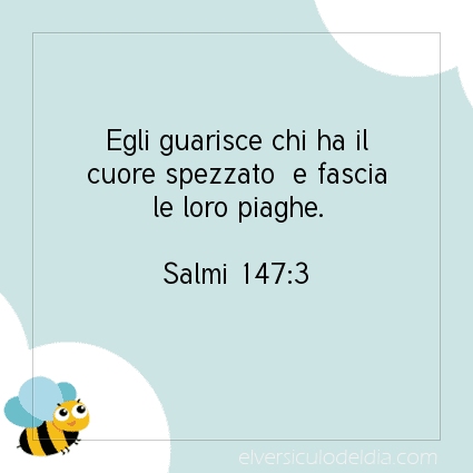 Immagine Versetto del Giorno Salmi 147:3