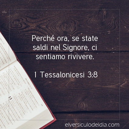 Immagine Versetto del Giorno 1 Tessalonicesi 3:8