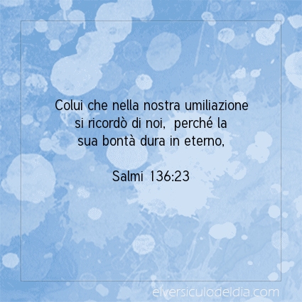 Immagine Versetto del Giorno Salmi 136:23