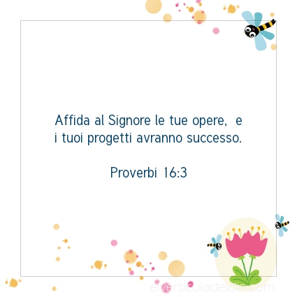 Immagine Versetto del Giorno Proverbi 16:3