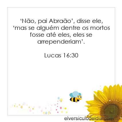 Lucas 16:30 NVI - Imagen Verso do Dia