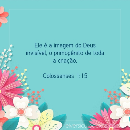 Imagem Verso do dia Colossenses 1:15