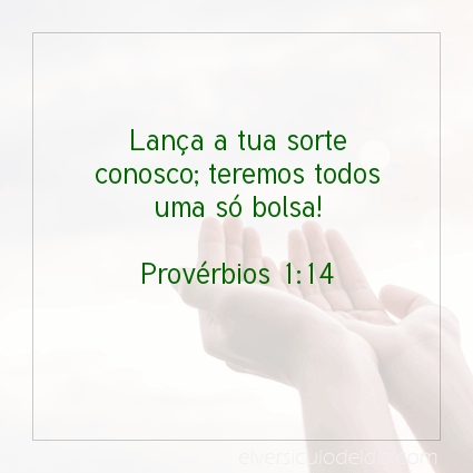 Imagem Verso do dia Provérbios 1:14